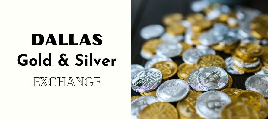 Dallas Gold & Silver Exchange Review