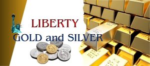 Liberty Gold and Silver Review
