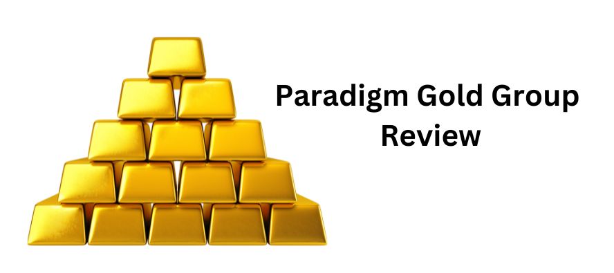 Paradigm Gold Group Review
