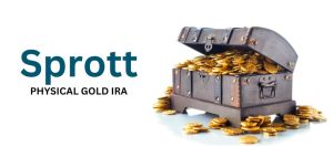 Sprott Pyhysical Gold IRA Review